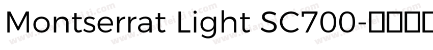 Montserrat Light SC700字体转换